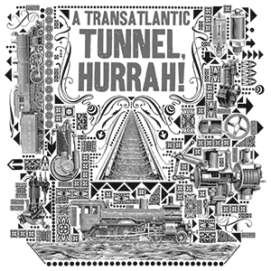 transatlantic tunnel hurrah